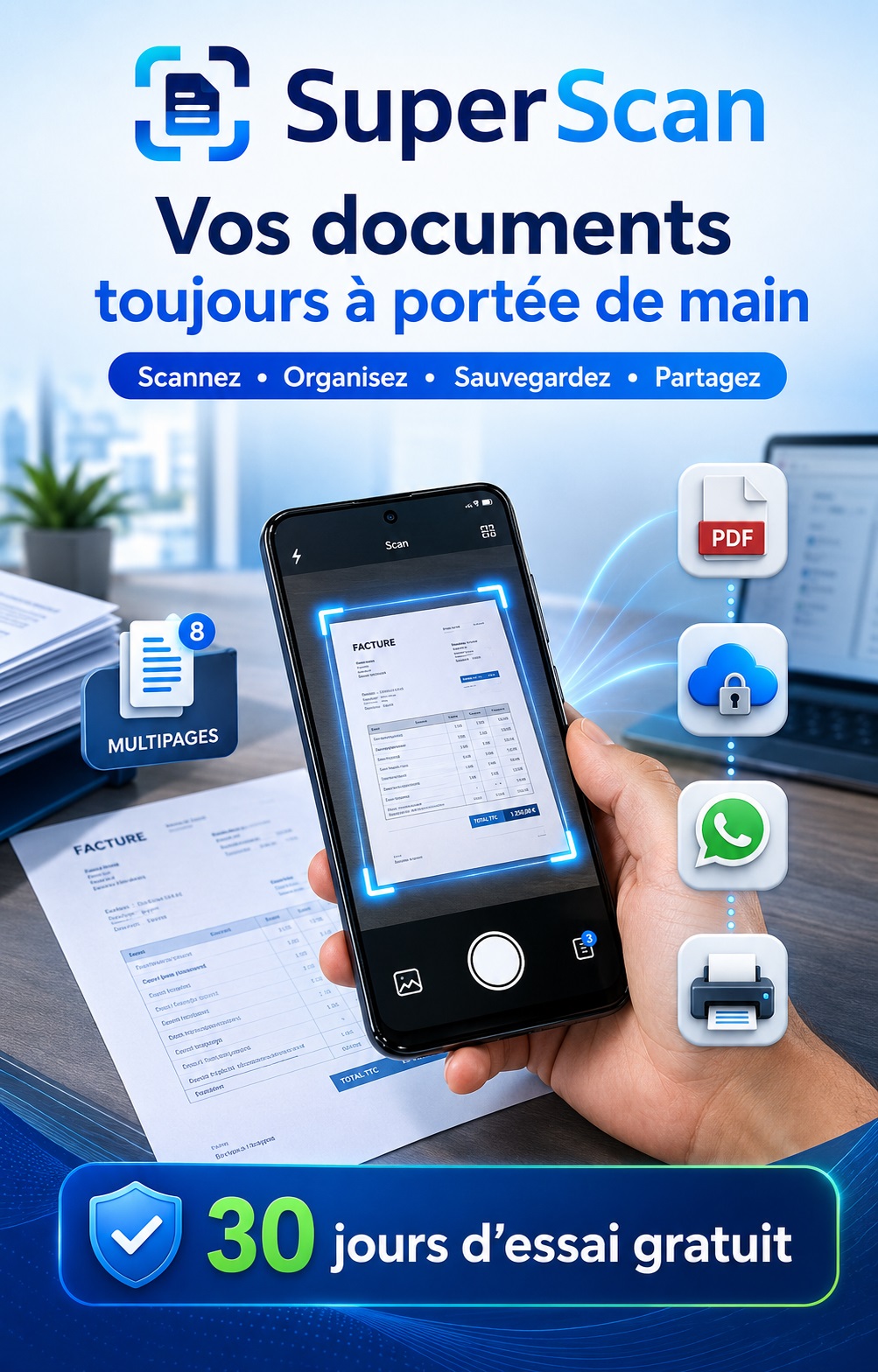 SuperScan — Vos documents toujours à portée de main